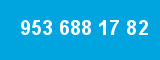 953 688 17 82